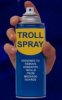 Troll_spray-medium.jpg Troll_spray-medium.jpg