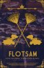 Flotsam-Poster-2.jpg Flotsam-Poster-2.jpg