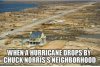 Hurricane-drops-by-Chuck-Norris-neighborhood-funny-meme.jpg
