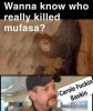 wanna-know-who-really-killed-mufasa-carole-baskin-meme.jpg wanna-know-who-really-killed-mufasa-carole-baskin-meme.jpg