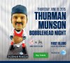 Munson bobble head night.jpg