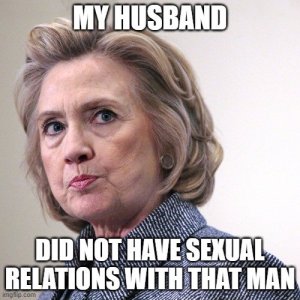 Hillary my husband did not.jpg