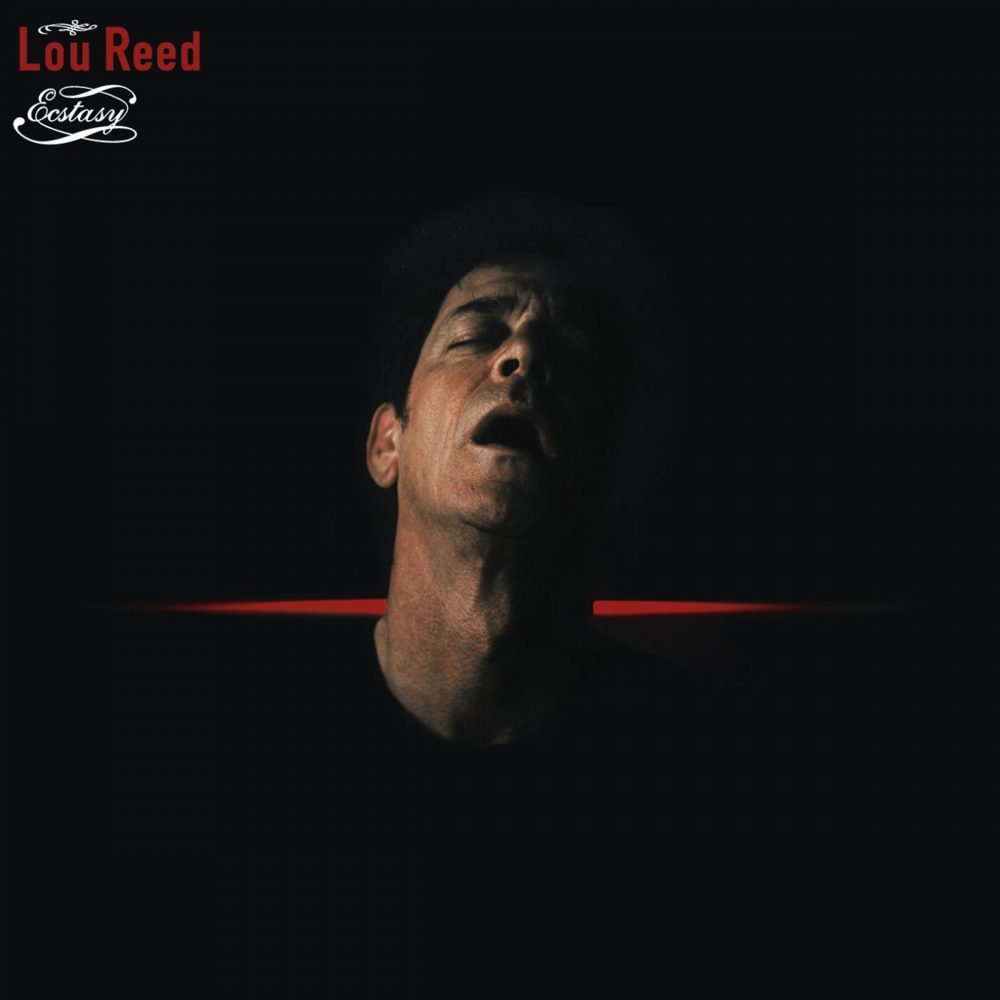 Lou-Reed-Ecstasy-1585709218-1000x1000.jpg