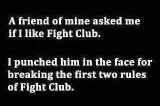 The-First-Rule-Of-Fight-Club-Is.jpg