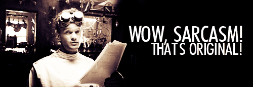 dr-horrible-sarcasm-thats-original.gif
