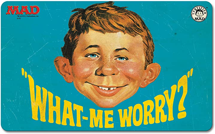 what-me-worry.jpg