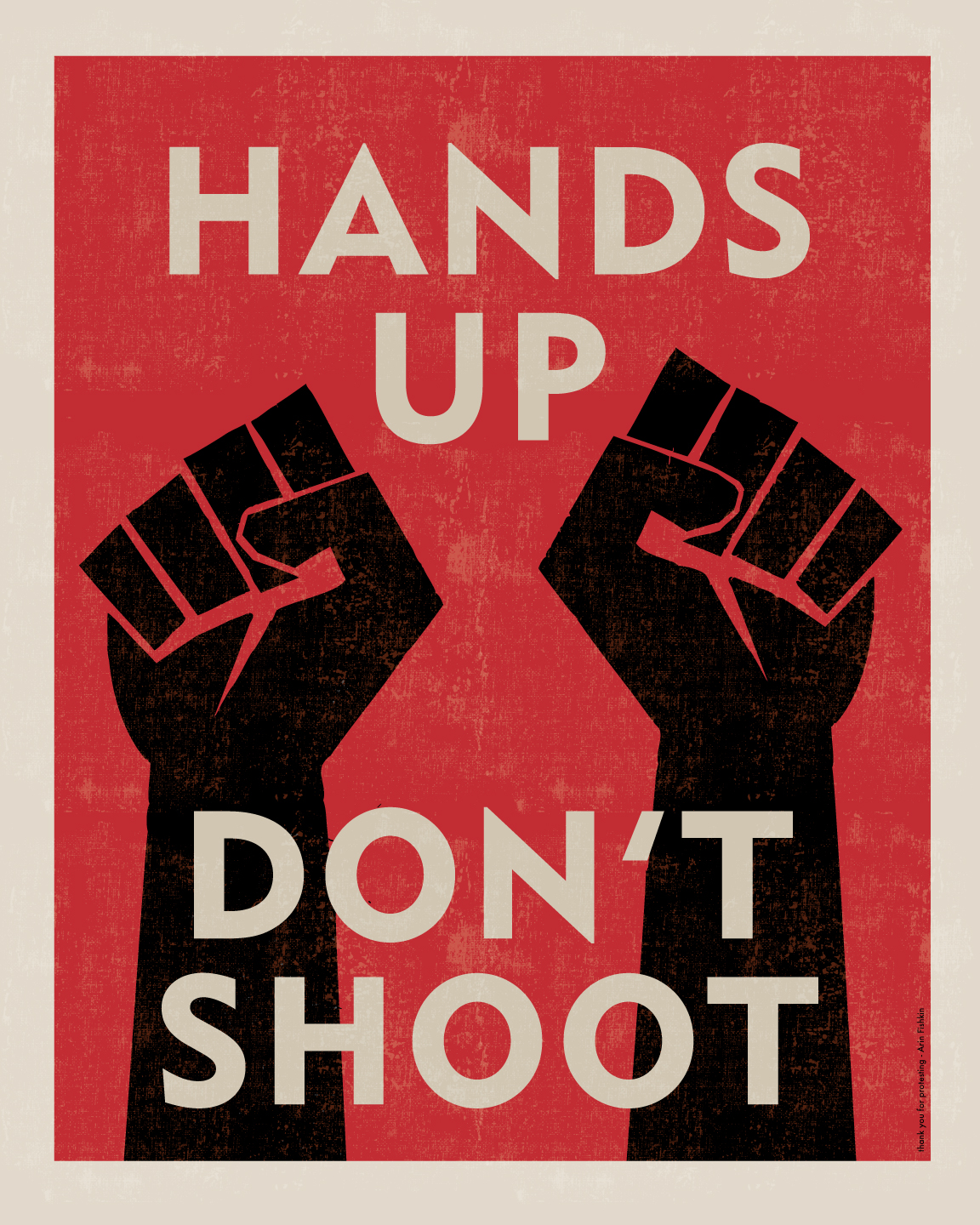 HandsUpDontShoot16x20.jpg