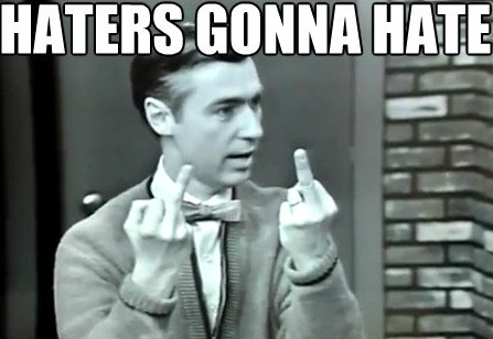 Mister-Rogers-haters-gonna-hate-finger.jpg
